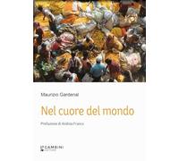 Nel cuore del mondo