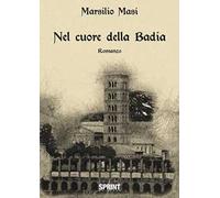 Nel cuore della badia