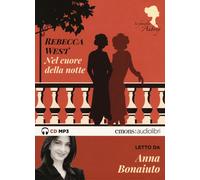 Nel cuore della notte. La famiglia Aubrey letto da Anna Bonaiut... (Audio cd)