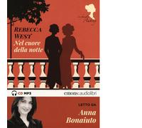 Nel cuore della notte. La famiglia Aubrey letto da Anna Bonaiuto.