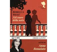 Nel cuore della notte. La famiglia Aubrey letto da Anna Bonaiuto. Audiolibro. CD Audio formato MP3. Vol. 2