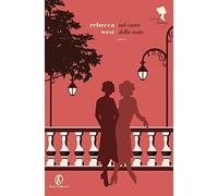 Nel cuore della notte. La famiglia Aubrey (Vol. 2) [Paperback] West, Rebecca and