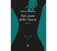 Nel cuore della Tuscia