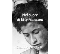 Nel cuore di Etty Hillesum
