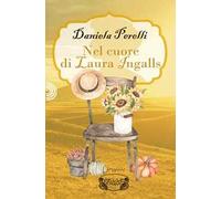 Nel cuore di Laura Ingalls