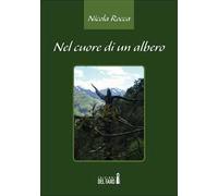 Nel cuore di un albero