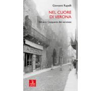 Nel cuore di Verona. Gli anni Cinquanta dei veronesi
