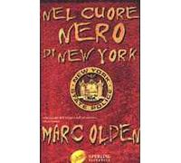 Nel cuore nero di New York