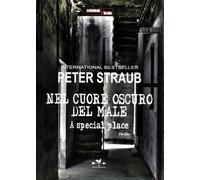 Nel cuore oscuro del male. A special place