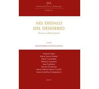 Nel dedalo del desiderio. Percorsi multidisciplinari