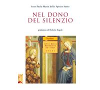 Nel dono del silenzio - 2015 - Nerbini