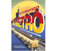 Nel Frattempo in Metrò