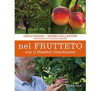 Nel frutteto con il Maestro Giardiniere