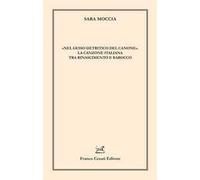 «Nel gesso detritico del canone». La canzone italiana tra Rinascimento e Barocco