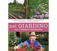 Nel giardino con il maestro giardiniere