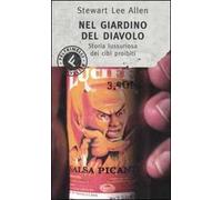 Nel giardino del diavolo. Storia lussuriosa dei cibi proibiti