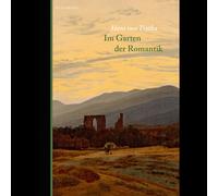 Nel giardino del romanticismo Hans von Trotha