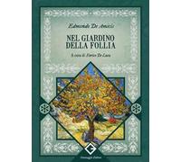 Nel giardino della follia