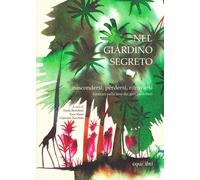 Libri Domenico Barrila / Chiara Carminati / Aidan Chambers - Nel Giardino Segret