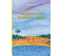 Nel giorno della Santissima Pasqua