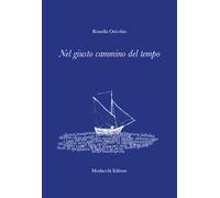 Nel giusto cammino del tempo