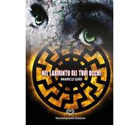 Nel labirinto dei tuoi occhi