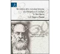 Nel labirinto della traduzione letteraria: alla (ri)scoperta di A. Trollope. «La Mère Bauche» e «Il Viaggio a Panama»