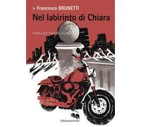 Nel labirinto di Chiara