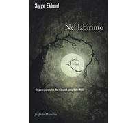 Nel labirinto - Eklund Sigge