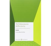 Nel laboratorio della storia [Paperback] [Sep 18, 2014] Paoli, M. P.