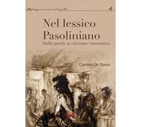 Nel lessico pasoliniano. Dalla parola al «dicente» cinematografico