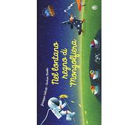 Nel lontano regno di Mongolfiera