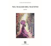 Nel maggio del mattino