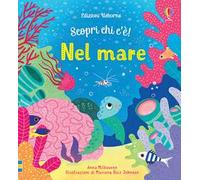 Nel mare. Ediz. a colori