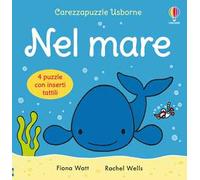 Nel mare. Ediz. a colori