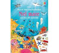Nel mare. Ediz. a colori. Con adesivi