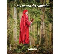 Nel mezzo del cammin...