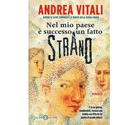 Nel mio paese è successo un fatto strano