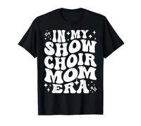 nel Mio Spettacolo Coro Mamma Era Teatro Musicale Concorso Madre Maglietta