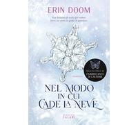 Libri Doom Erin - Nel Modo In Cui Cade La Neve