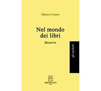 Nel mondo dei libri. Bizzarrie