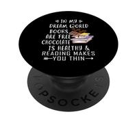 Nel mondo dei miei sogni i libri sono gratis Il cioccolato è salutare PopSockets PopGrip Adesivo