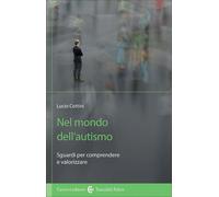 NEL MONDO DELL'AUTISMO - COTTINI LUCIO - Carocci