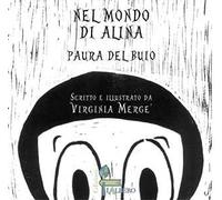 Nel mondo di Alina. Paura del buio
