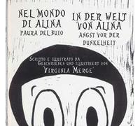 Libri Virginia Mergé - Nel Mondo Di Alina. Paura Del Buio-In Der Welt Von Alina.