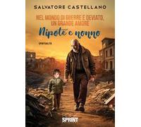 Nel mondo di guerre e deviato, un grande amore. Nipote e nonno