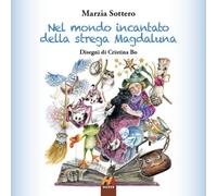 Nel mondo incantato della strega Magdaluna