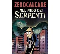 Nel nido dei serpenti
