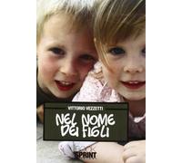 Nel nome dei figli