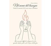 Nel nome del bisogno. Dentro la mente di chi non riesce a smettere. La cosa più difficile è fingere la vita quando dentro porti solo il peso della fine